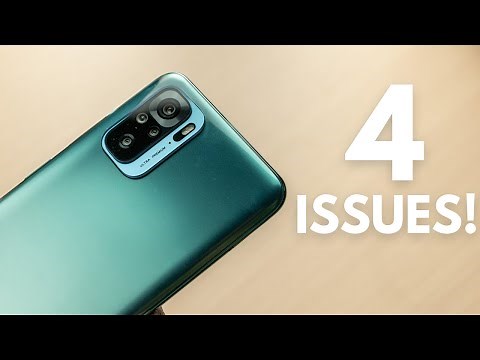My TOP ISSUES with Redmi Note 10!
