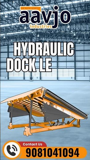 Hydraulic Dock Leveler | Smart Loading & Unloading Solution for Warehouse & Factory