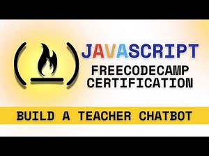 Build a Teacher Bot: FreeCodeCamp JavaScript Certificate