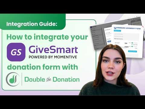 How to Set Up the GiveSmart Fundraise + Double the Donation Integration to Grow Matching Revenue