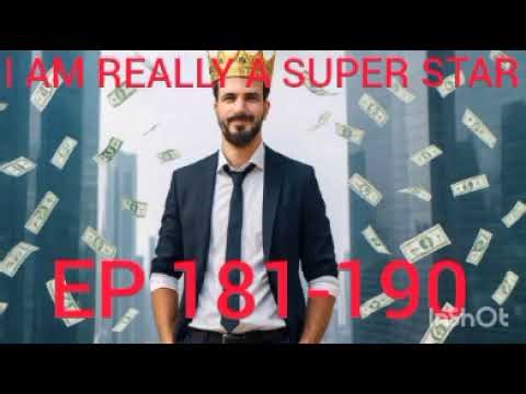 EP 181-190 I AM REALLY A SUPERSTAR | #novel #rich #life #hindi #billionairesystem #love #bollywood