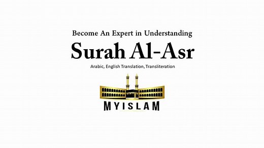 Surah Al-Asr Transliteration, Translation and Benefits
