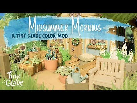 Tiny Glade Mod Preview and Download! 🌻 Midsummer Morning Tiny Glade Color Mod 🌻