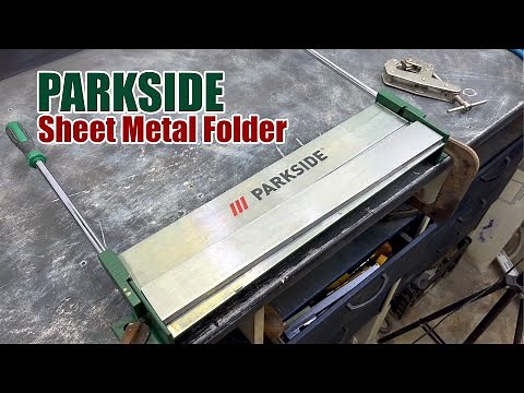 Parkside Sheet Metal Bender / Folder Test & Review