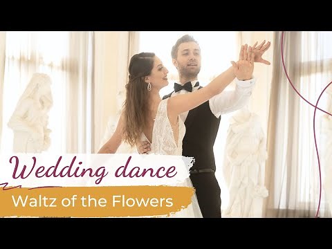 Waltz of the Flowers - Tchaikovsky 💐 WEDDING DANCE ONLINE | The Nutcracker | First Dance