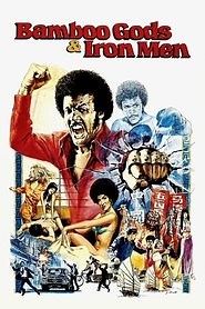 Bamboo Gods and Iron Men (1974) - AZ Movies