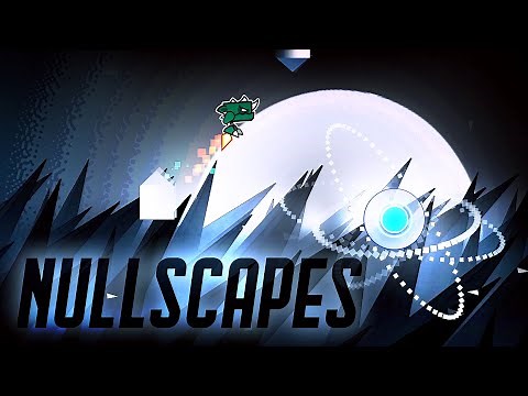 "Nullscapes" (Extreme Demon) by ItzKiba | Geometry Dash 2.11