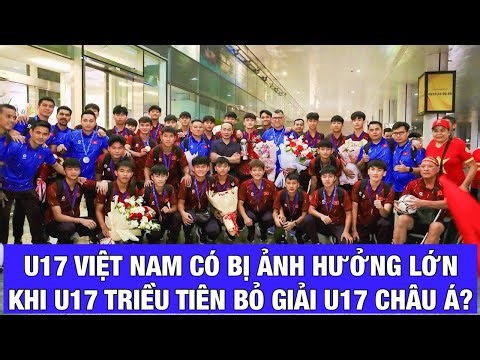 U17 VIỆT NAM CHỊU ẢNH HƯỞNG NHƯ THẾ NÀO KHI U17 TRIỀU TIÊN BỎ GIẢI U17 CHÂU Á 2026?