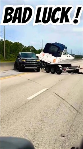 Boat Owner's Worst Nightmare on the Highway 😳#fail