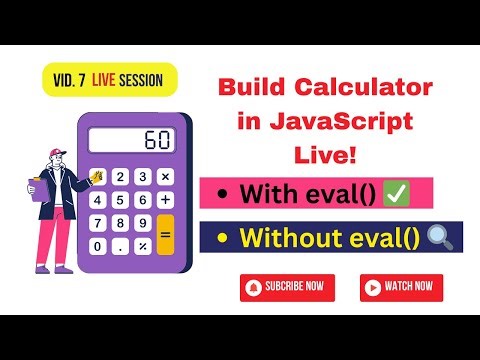 🔢 Build a Powerful Calculator in Vanilla JavaScript — With & Without eval()