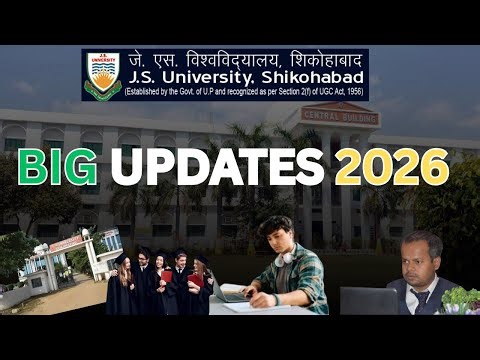 JS University 2026 Update ? | JS University Shikohabad lastest News👍