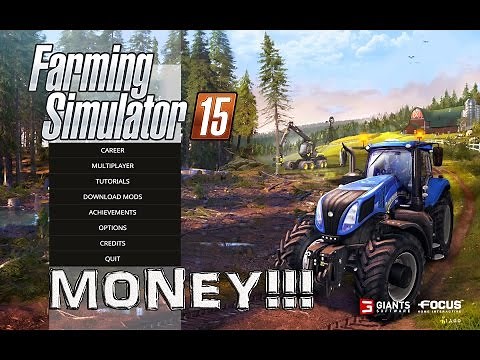 Farming Simulator 2015 Tutorial: How to get infinite money!