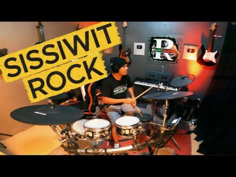 SISSIWIT ROCK VERSION (DRUM COVER)