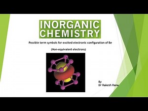 Term Symbols Be ( Non Equivalent Electrons) Imp. for UGC-CSIR NET Exam