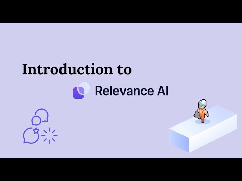 Introduction and Overview of Relevance AI: The Interface