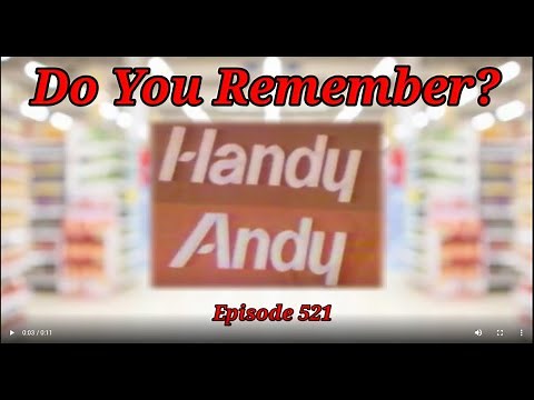 Do You Remember Handy Andy Supermarket?