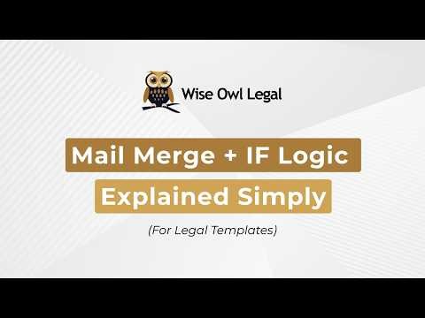 Mail Merge + IF Logic Explained Simply (For Legal Templates)