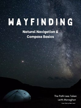 Wayfinding: Natural Navigation & Compass Basics
