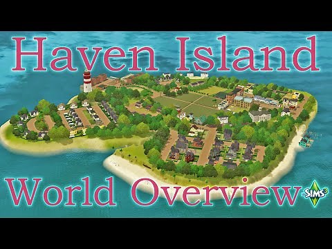Haven Island: Cute Populated World with Supernaturals! - The Sims 3 // Custom World Overview