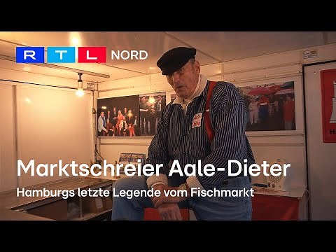 More than 60 years of market criers: Aale-Dieter and his Hamburg fish market