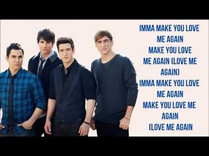 Love Me Again - Big Time Rush (w/ Lyrics on Screen)