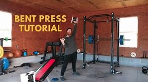 Bent press mastery, step-by-step technique and tips