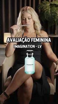 She LOVED the LV Imagination - This perfume is a hit once again!
