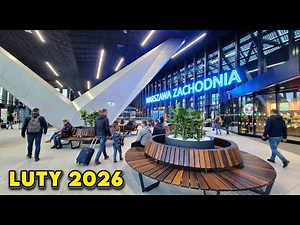 Warsaw West 2026: What Does It Look Like Now? 🚄 Guide to the New Station