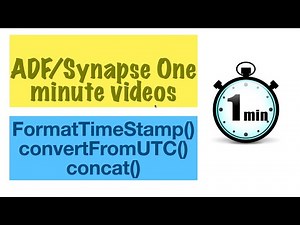 ADF\\Synapse: Quick Bytes: Covert timestamp to specific time zone