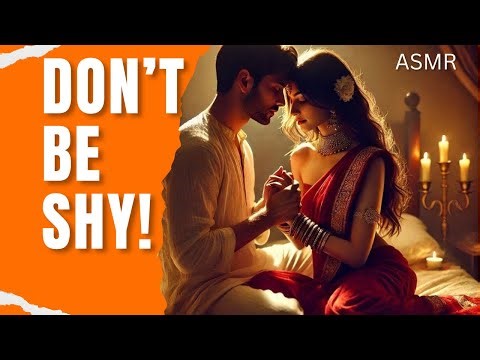 Romantic ASMR Role-play💋| Our First-Night After Arranged Marriage💍| Hindi + Soft English