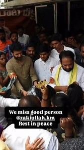 @zakiullah.km #restinpeace | Pavan Reddy J C