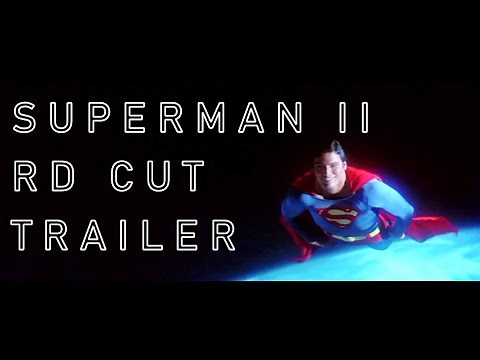 Superman II (The Richard Donner Cut) - Teaser Trailer