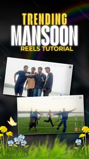 Mnsoon reels tutorial | reels trending tutorial