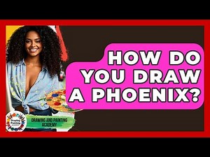How Do You Draw A Phoenix? - Drawing and Painting Academy