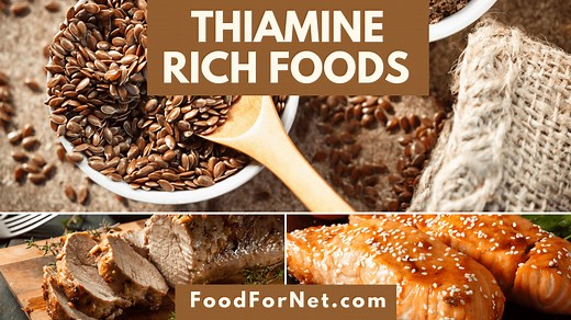 22 Thiamine Rich Foods That Are Much Better Than Supplements | Food For Net