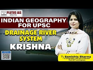 Krishna River System Explained | Drainage System in India | Geography for UPSC | PLUTUS IAS