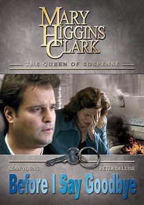 Mary Higgins Clark: Before I Say Goodbye
