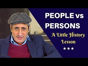 How PEOPLE not PERSONS Became the Plural of PERSON (most of the time): A History Lesson.