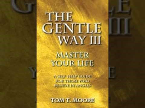 Tom T. Moore Ep 8 The Gentle Way