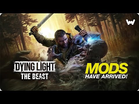 Dying Light: The Beast Mods Are Live!