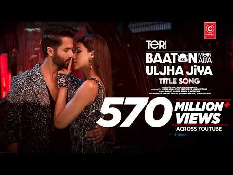 Teri Baaton Mein Aisa Uljha Jiya (Title Track): Shahid Kapoor, Kriti Sanon | Raghav,Tanishk,Asees