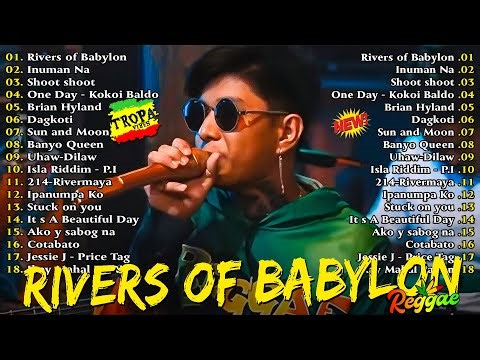 Top 50 Reggae Hits Philippines With Lyrics 2025 🌴 Rivers Of Babylon🎵 TOP TROPA VIBES REGGAE MIX