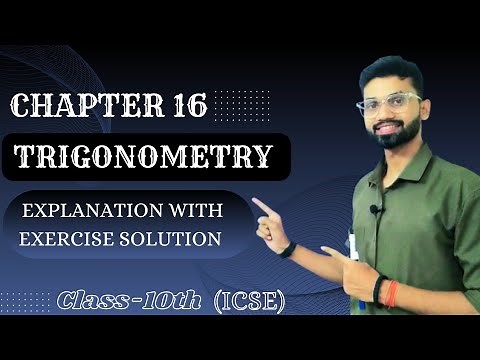 Trigonometrical Identities and Tables | Chapter 16 | ICSE Class 10th | Explanation and Solutions