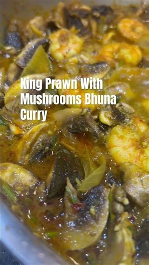 King Prawn With Mushrooms Bhuna Curry || Homemade Cooking || #indiancurry#Shorts#😋😋