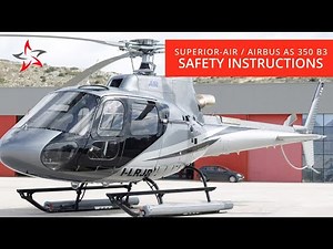 Superior Air AS 350 B3 - Safety Briefing