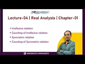Lecture-04|Real Analysis | Chapter-01