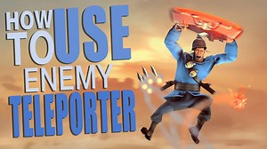 TF2 - How To Use Enemy Teleporter Exploit