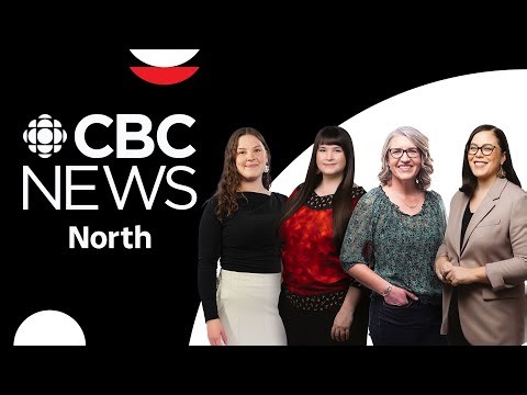 CBC News LIVE: North