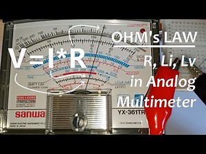[CC] Simple Ohm's Law Demo Straight from An Analog Multimeter (X1-X1K Range on Sanwa YX-361TR)