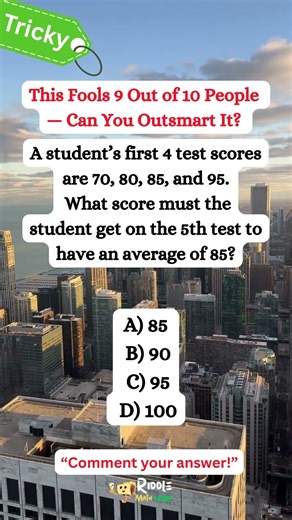📚 Real-World Math Riddle #5: AVERAGE Score Puzzle Most Students FAIL | ACT & SAT Prep #shorts #math